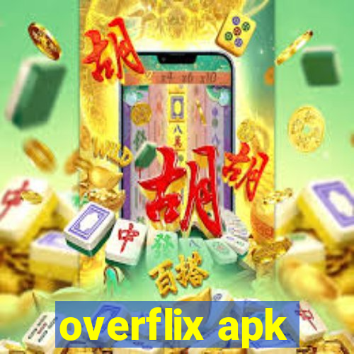 overflix apk